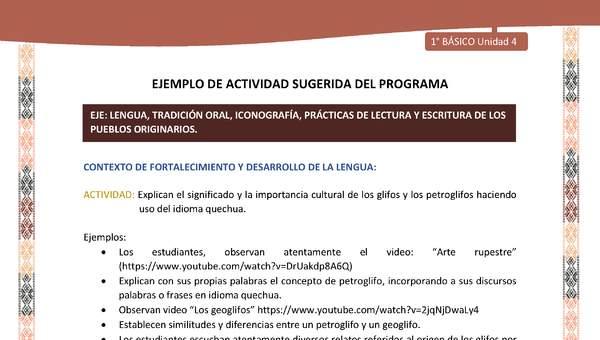 Actividad sugerida LC01 - Quechua - U4 - N°44: Explican el significado y la importancia cultural de los glifos y los petroglifos haciendo uso del idioma quechua.