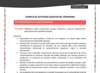 Actividad sugerida: LC02 - KAWÉSQAR - U1 - N°4: REFLEXIONAN SOBRE CONVENCIONES SOCIALES, MOMENTOS Y ESPACIOS CULTURALMENTE SIGNIFICATIVOS PARA EL PUEBLO KAWÉSQAR.