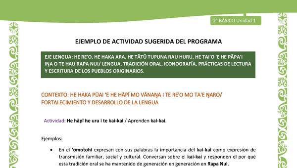 Actividad sugerida LC02 - Rapa Nui - U1 - N°09: Aprenden kai-kai.