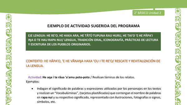 Actividad sugerida LC02 - Rapa Nui - U2 - N°08: Realizan láminas de los relatos.