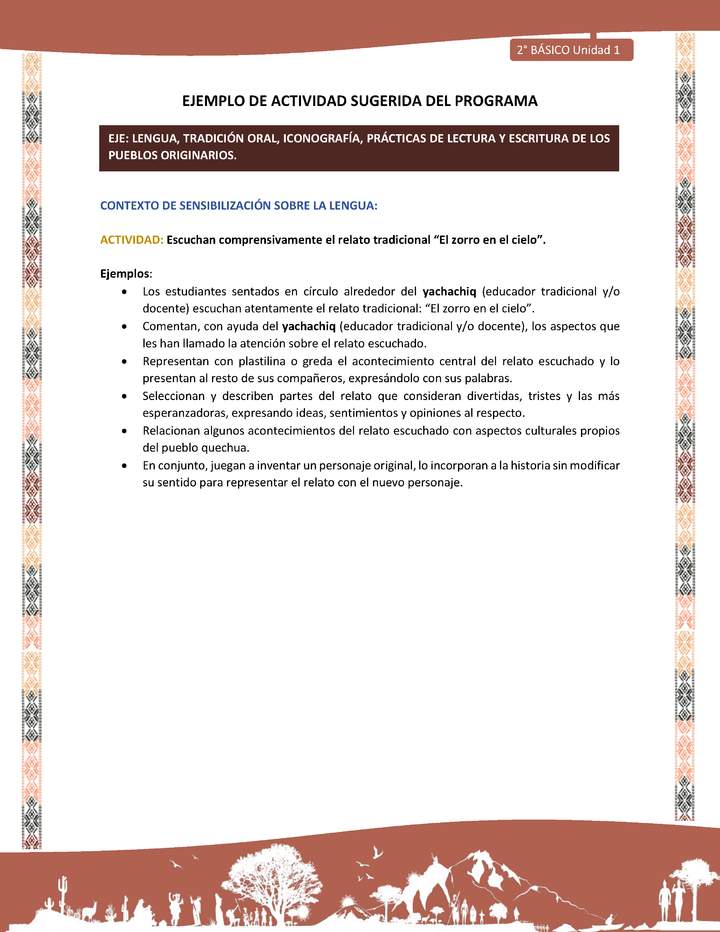 Actividad sugerida LC02 - Quechua - U1 - N°01:  Escuchan comprensivamente el relato tradicional “El zorro en el cielo”.