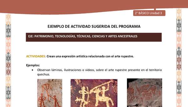 Actividad sugerida LC02 - Quechua - U3 - N°12: Crean una expresión artística relacionada con el arte rupestre.