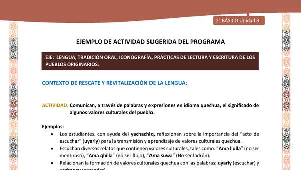 Actividad sugerida LC02 - Quechua - U3 - N°4: Comunican, a través de palabras y expresiones en idioma quechua, el significado de algunos valores culturales del pueblo.