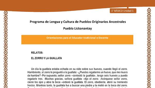 Orientaciones al docente - LC01 - Lickanantay - U1 - Relatos: El zorro y la guallata