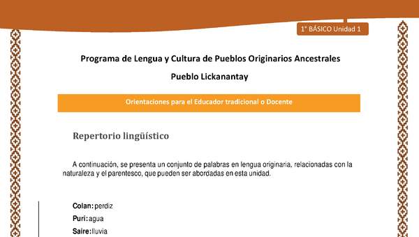 Orientaciones al docente - LC01 - Lickanantay - U1 - Repertorio lingüístico