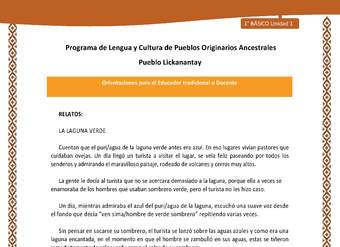 Orientaciones al docente - LC01 - Lickanantay - U1 - Relatos: La laguna verde