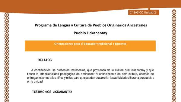 Orientaciones al docente - LC01 - Lickanantay - U2 - Relatos: El río es la Vía Láctea