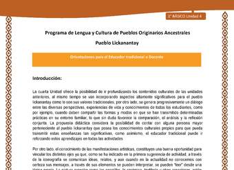 Orientaciones al docente - LC01 - Lickanantay - U4 - Introducción