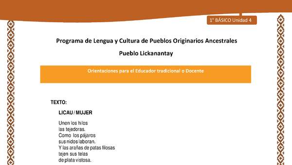 Orientaciones al docente - LC01 - Lickanantay - U4 - Textos: Licau/Mujer