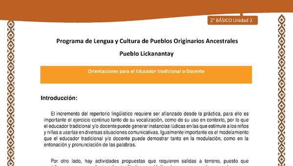 Orientaciones al docente - LC02 - Lickanantay - U2 - Introducción