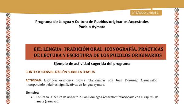 01-Actividad Sugerida LC03 U01-LS01-Escriben oraciones   breves   relacionadas   con   Juan   Domingo   Carnaval+¦n, incorporando palabras significativas en lengua aymara.