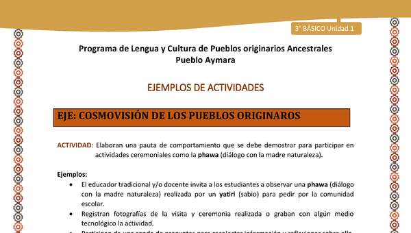 14-Actividad Sugerida LC03-U02-OA11-Elaboran una pauta de comportamiento que se debe demostrar para participar en actividades ceremoniales como la phawa (diálogo con la madre naturaleza).