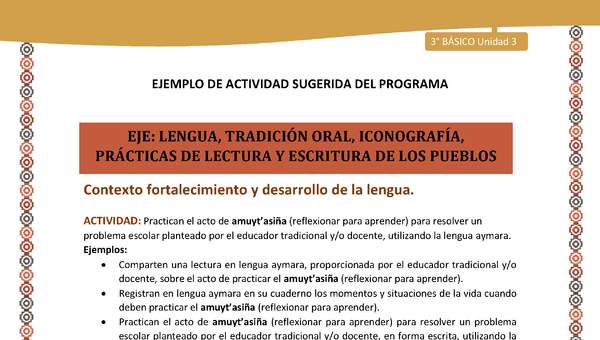 08-Actividad Sugerida LC03-U03-LF03;LF05-Practican el acto de amuyt’asiña (reflexionar para aprender) para resolver un problema escolar planteado por el educador tradicional y/o docente, utilizando la lengua aymara.