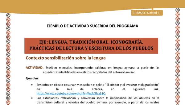 03-Actividad Sugerida LC03-U03-LS03;LS05-Escriben mensajes, incorporando palabras en lengua aymara, a partir de las enseñanzas identificadas en relatos recopilados del entorno familiar.