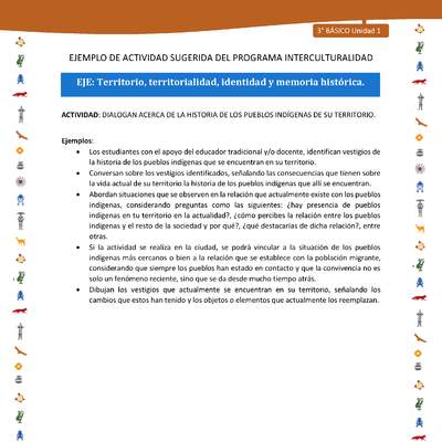 Dialogan acerca de la historia de los pueblos indígenas de su territorio