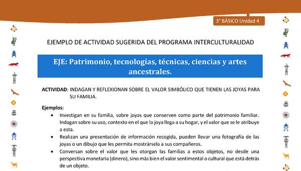 Indagan y reflexionan sobre el valor simbólico que tienen las joyas para su familia