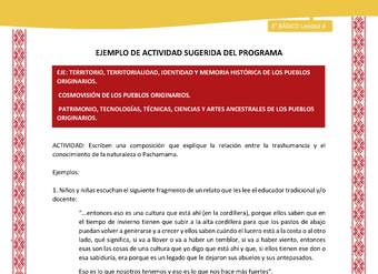 04-Actividad Sugerida LC03 COL-U04-OA06;OA09;OA14-Escriben una composición que explique la relación entre la trashumancia y el conocimiento de la naturaleza o Pachamama.