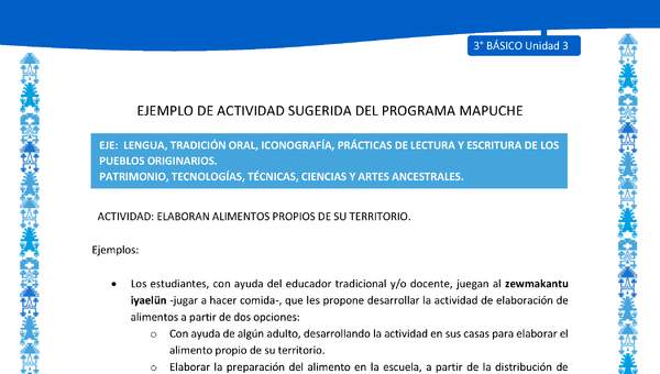 Elaboran alimentos propios de su territorio