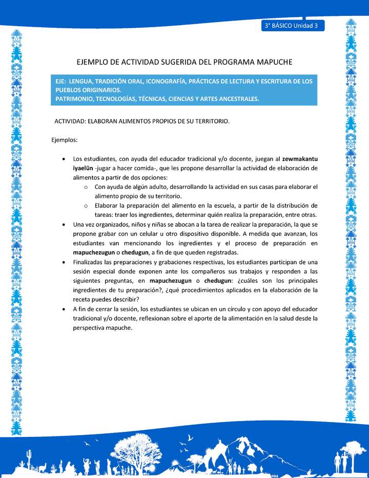 Elaboran alimentos propios de su territorio