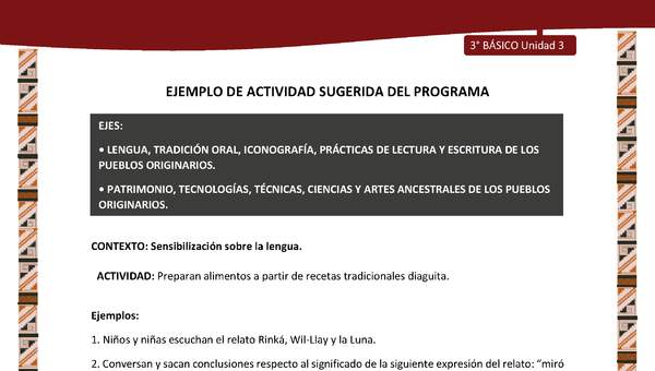 01-Actividad Sugerida LC03 DIA-U03-LS03;LS05;OA115-Preparan alimentos a partir de recetas tradicionales diaguita.