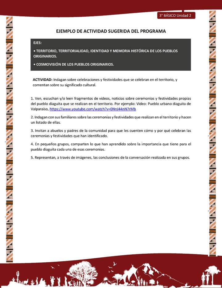 01-Actividad Sugerida LC03 DIA-U02-OA06;OA11-Indagan sobre celebraciones y festividades que se celebran en el territorio, y comentan sobre su significado cultural.