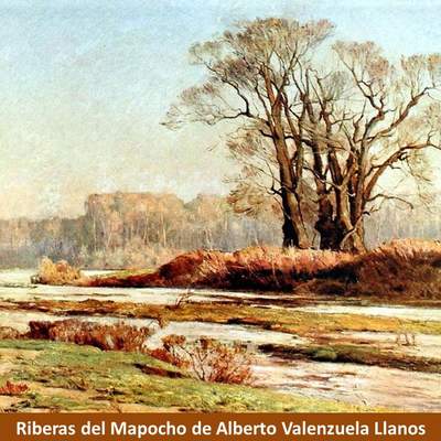 Riberas del Mapocho de Alberto Valenzuela Llanos