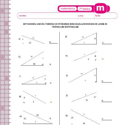 Uso del teorema de Pitágoras para calcular la medida de lados de triángulos rectángulos