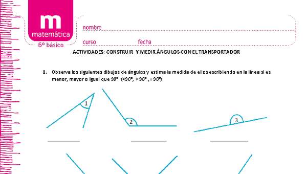 Dibujar y medir ángulos  con el transportador