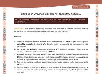 Crean diversos elementos y adornos que expresen la relación armónica entre la Pachamama y la comunidad para utilizarlos en una Ch’alla en la escuela