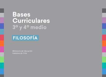 Bases Curriculares 3° y 4° medio Filosofía