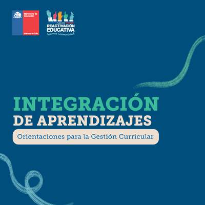 Orientaciones para la integración de aprendizajes