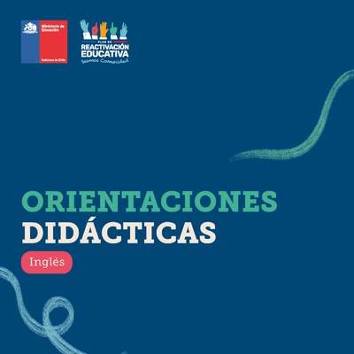 Orientaciones didácticas: Inglés