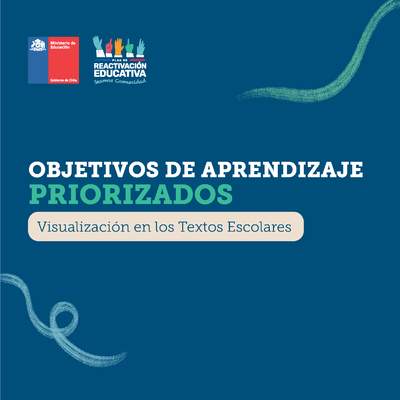 Objetivos de Aprendizaje Priorizados: Visualización en los Textos Escolares