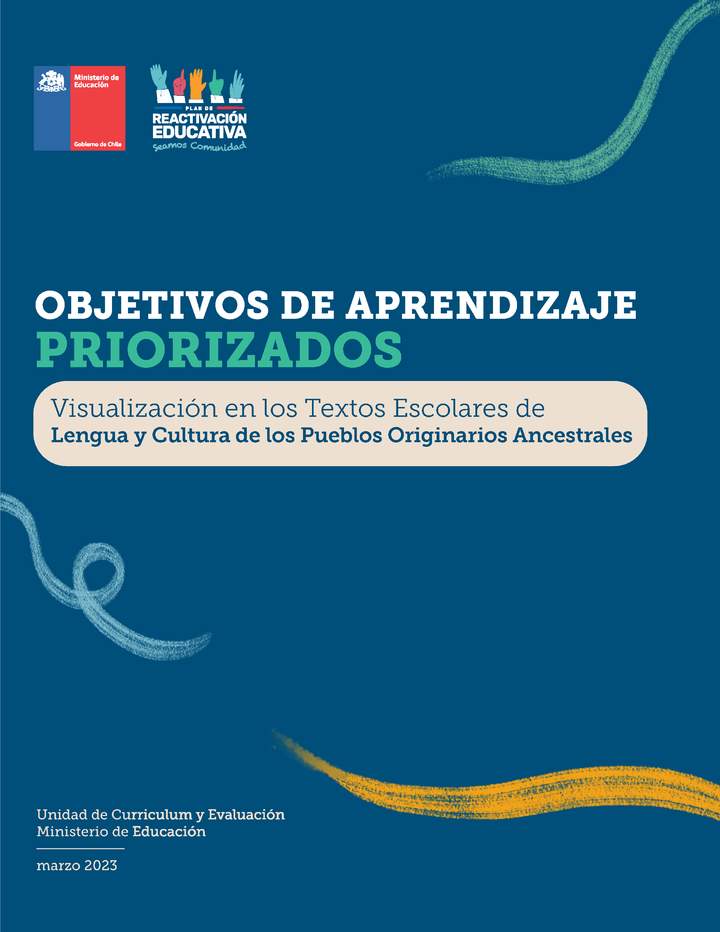 Objetivos de Aprendizaje Priorizados: Visualización en los Textos Escolares de Lengua y Cultura de Pueblos Originarios Ancestrales