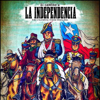 El camino a la Independencia