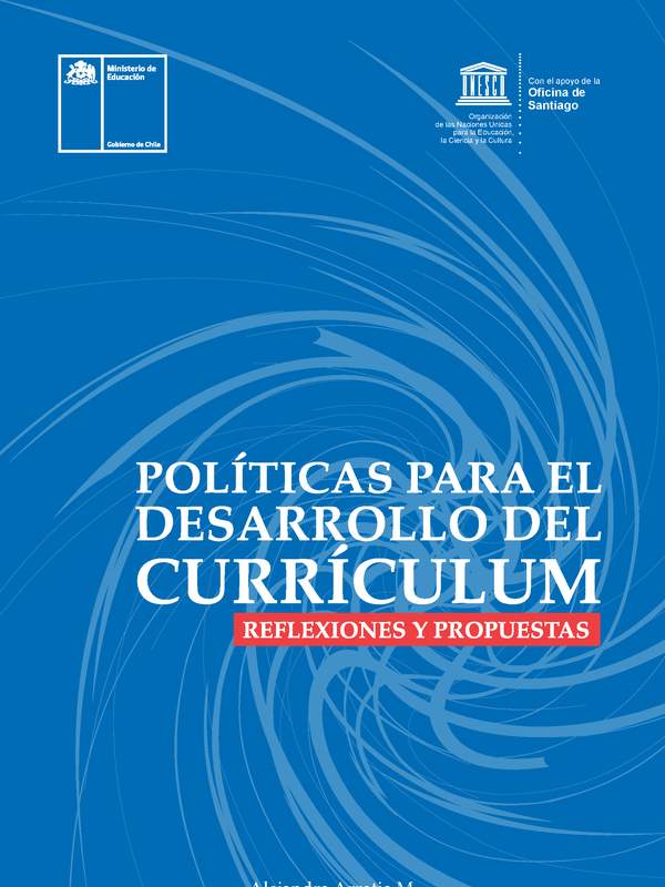 Políticas para el Desarrollo de Currículum: Reflexiones y Propuestas