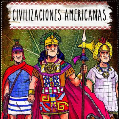 Civilizaciones Americanas