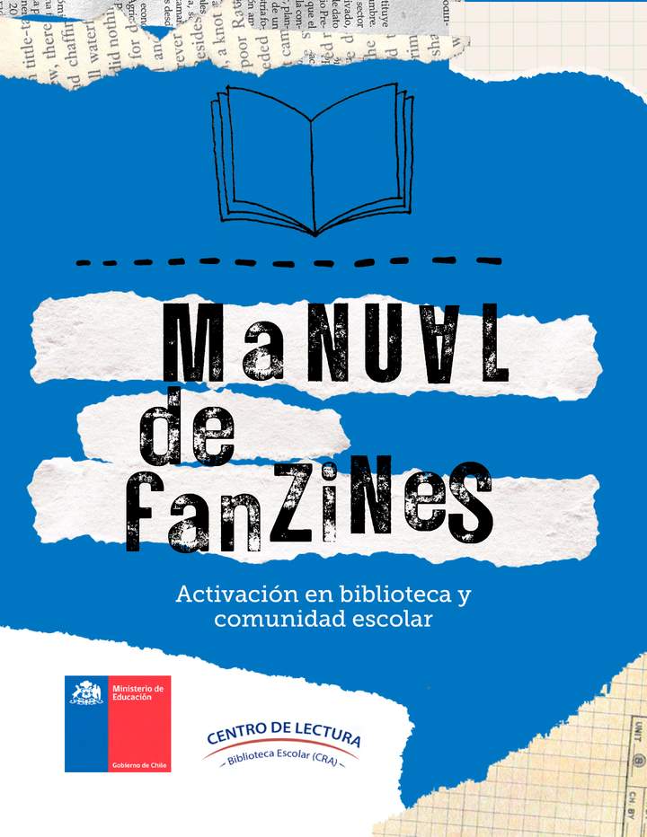 Manual para elaborar fanzines y activar la biblioteca escolar. Junio 2023