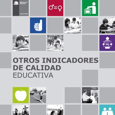 Otros Indicadores de calidad educativa