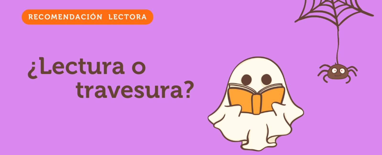 Recomendación lectora: ¿lectura o travesura?