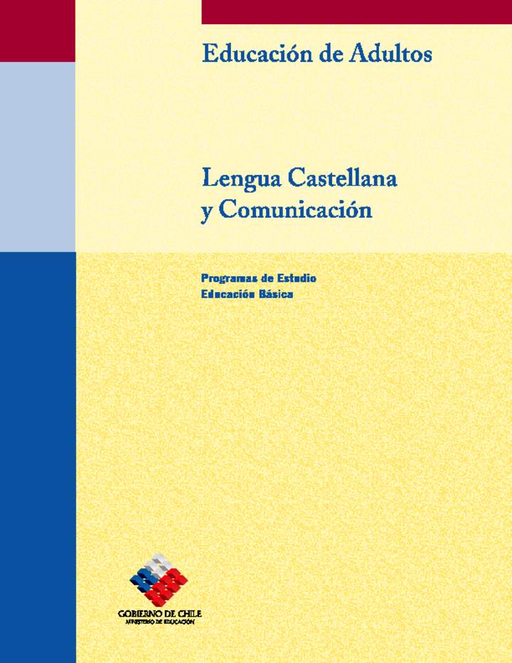 Educación Jóvenes y Adultos - Educación Básica - Niveles 1, 2 y 3 - Lengua castellana y comunicación