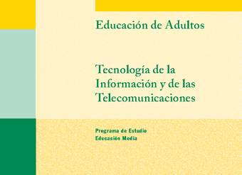 Educación Jóvenes y Adultos - EM - Formación Instrumental - Tecnología de la información y de las telecomunicaciones