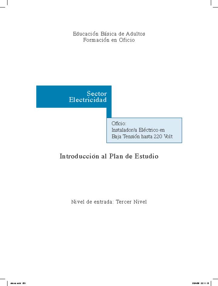 Educación Jóvenes y Adultos - EB - Formación en oficios - Nivel 2 y/o 3 - Instalador/a eléctrico en baja tensión hasta 200 Volt