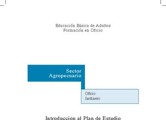 Educación Jóvenes y Adultos - EB - Formación en oficios - Nivel 2 y/o 3 - Jardinero