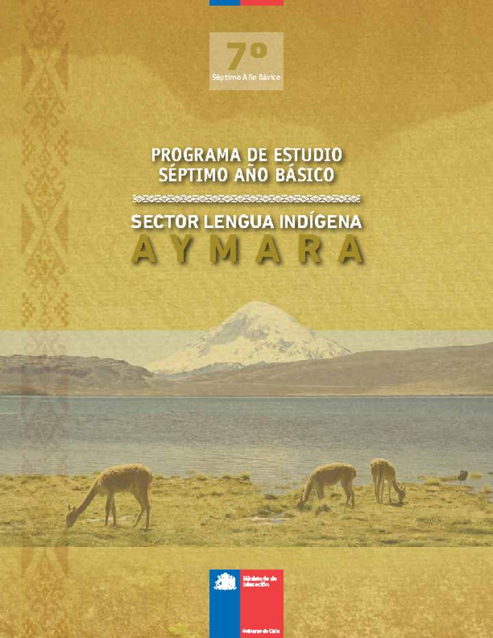 Programa Lengua Indígena 7° Básico - Lengua Indígena Aymara