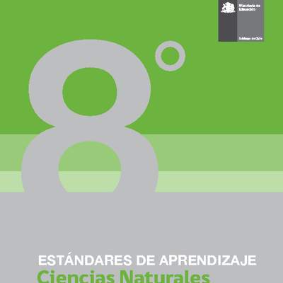 Estándares de Aprendizaje Ciencias Naturales 8° básico