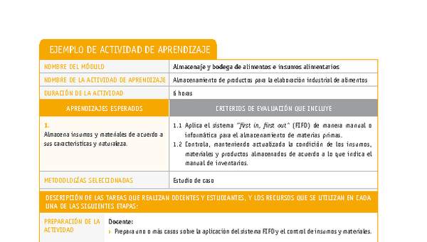 Almacenamiento de productos para la elaboración industrial de alimentos