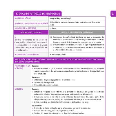 Utilización de instrumentos especiales para determinar lugares de pesca