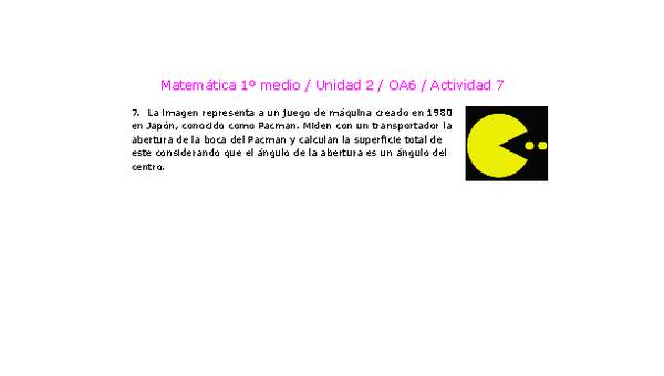 Matemática 1 medio-Unidad 2-OA6-Actividad 7