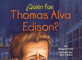 ¿Quién fue Thomas Alva Edison?